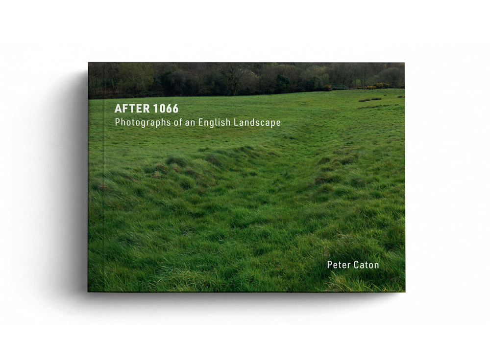 After 1066: Photographs of an English Landscape